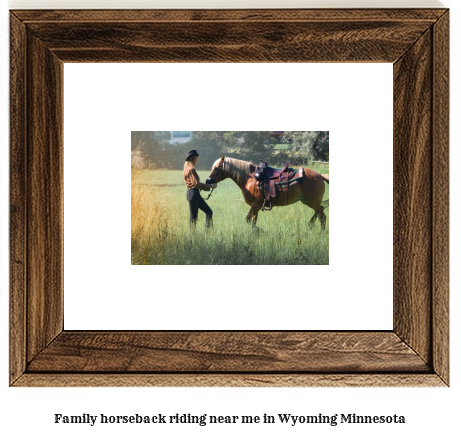 family horseback riding near me in Wyoming, Minnesota